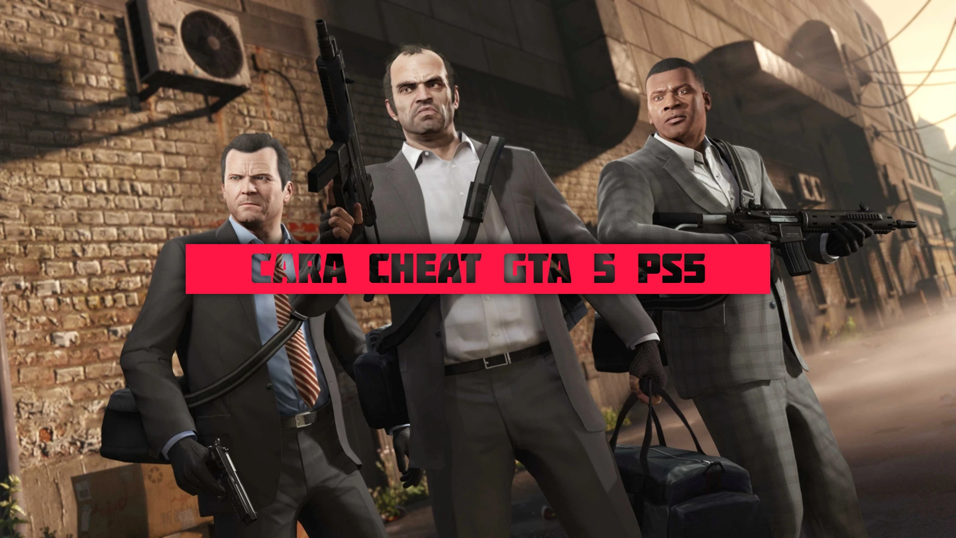Cara Cheat GTA 5 PS5: Serunya Berpetualang Tanpa Batas
